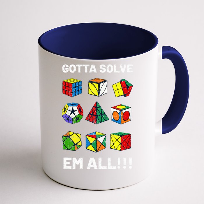 Competitive Puzzle Cube Gotta Solve Em All Front & Back Coffee Mug