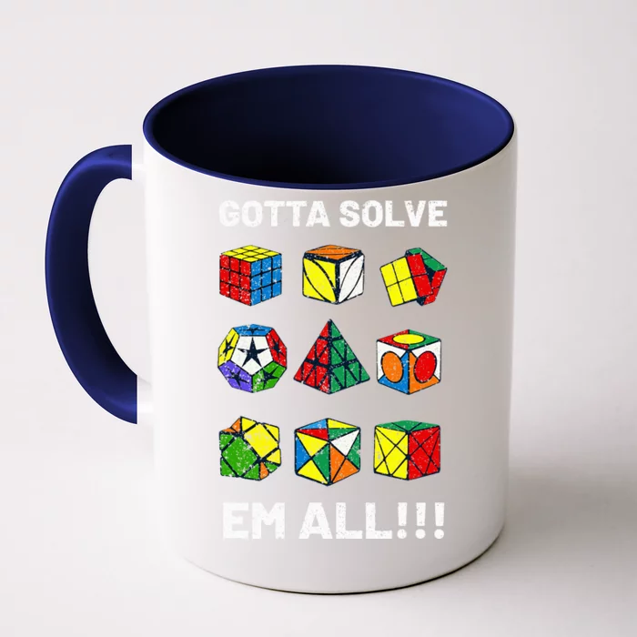 Competitive Puzzle Cube Gotta Solve Em All Front & Back Coffee Mug