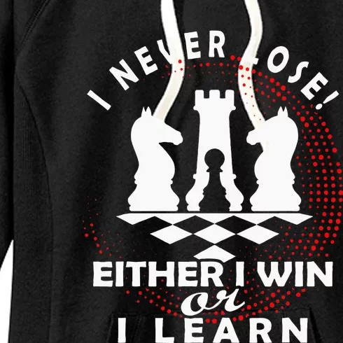 Chess Player Chess Board I Lost Never Women's Fleece Hoodie