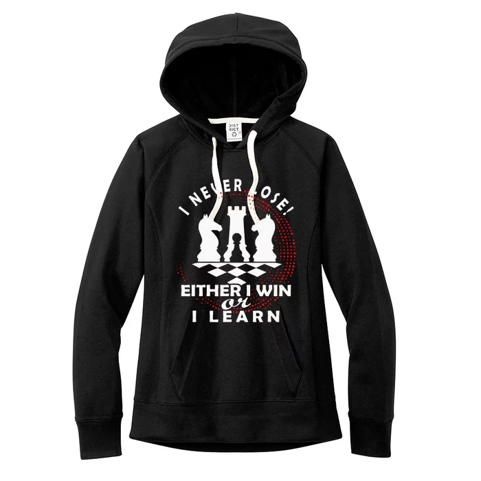 Chess Player Chess Board I Lost Never Women's Fleece Hoodie