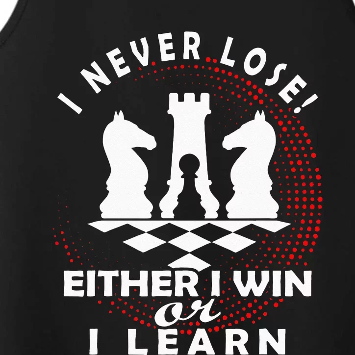 Chess Player Chess Board I Lost Never Performance Tank