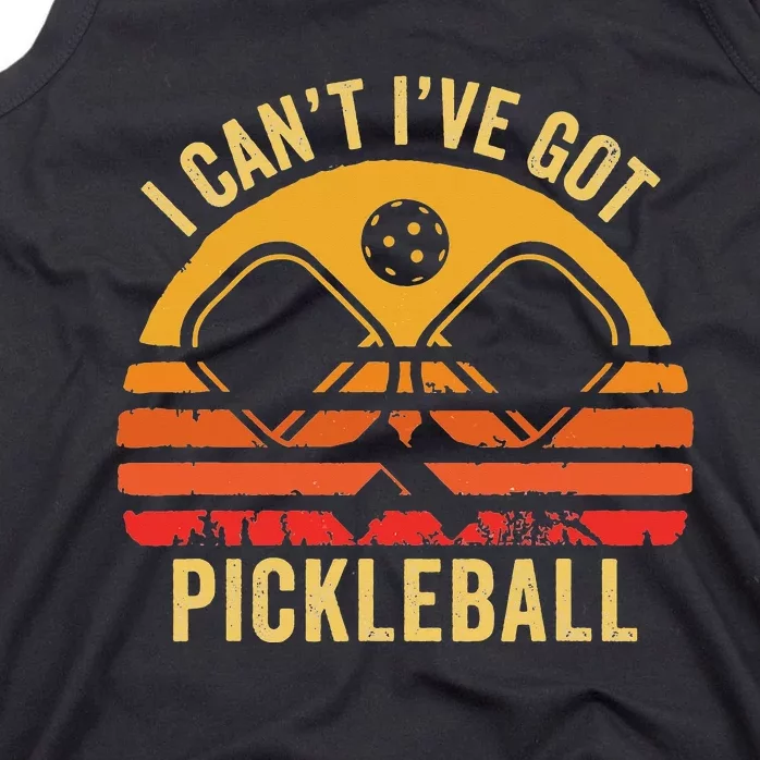 Cool Pickleball Coach Fun Saying I Can't I've Got Pickleball Tank Top