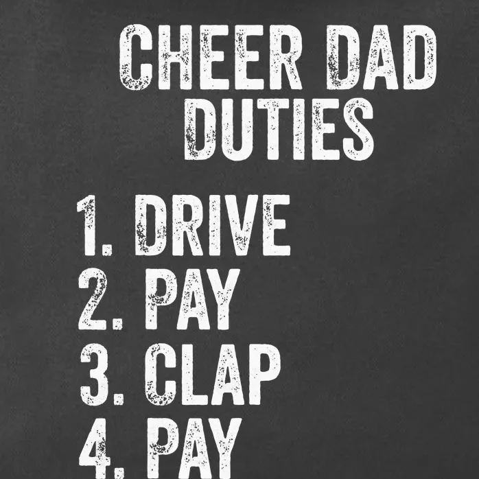 Cheerleading Papa Cheer Dad Duties Drive Pay Clap Zip Tote Bag