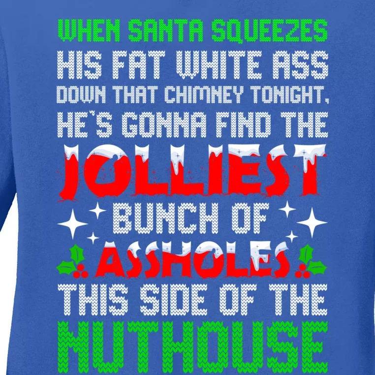 Christmas Pajamas Camper When Santa Squeezes His Fat White Funny Gift Ladies Long Sleeve Shirt