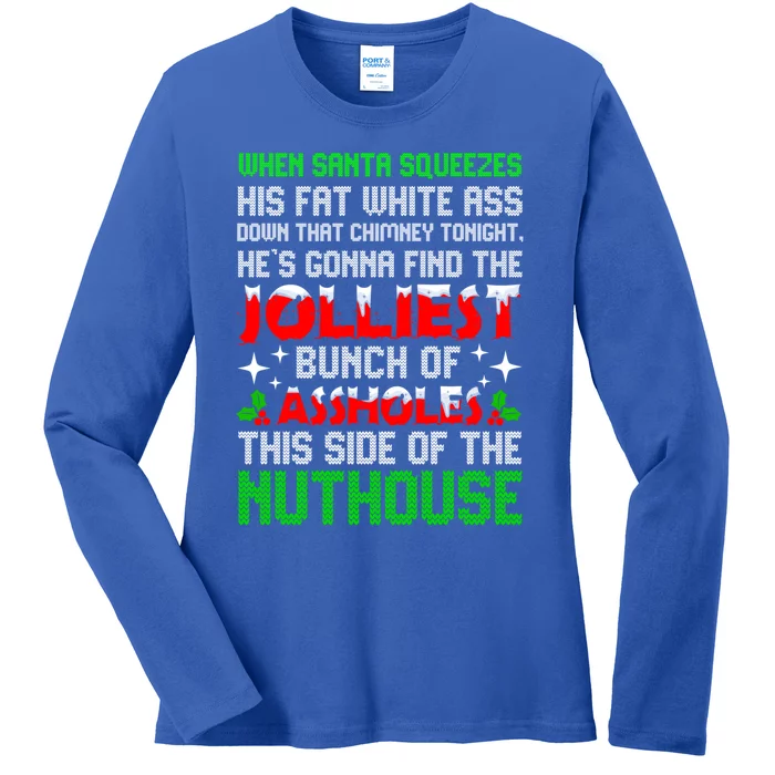 Christmas Pajamas Camper When Santa Squeezes His Fat White Funny Gift Ladies Long Sleeve Shirt