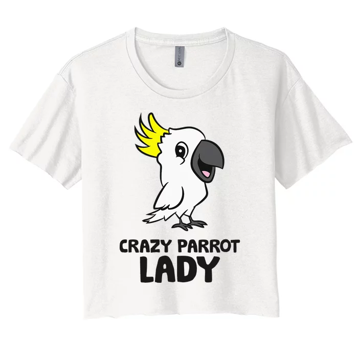 Cockatoo Parrot Craty Parrot Lady Women's Crop Top Tee