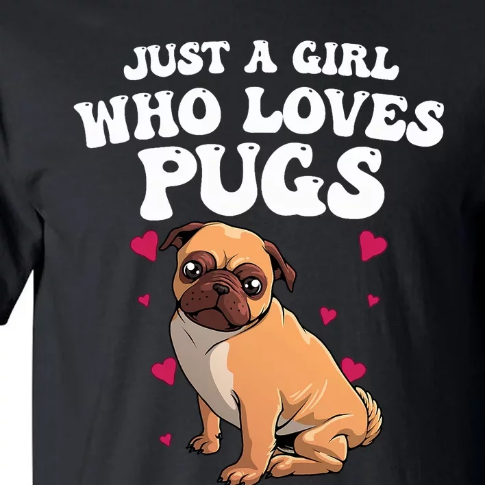 Cute Pug Design Dog Owner Puppy Pug Lover Tall T-Shirt