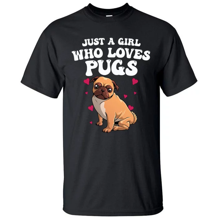 Cute Pug Design Dog Owner Puppy Pug Lover Tall T-Shirt