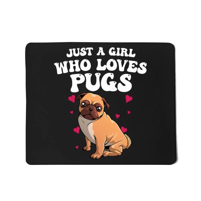 Cute Pug Design Dog Owner Puppy Pug Lover Mousepad