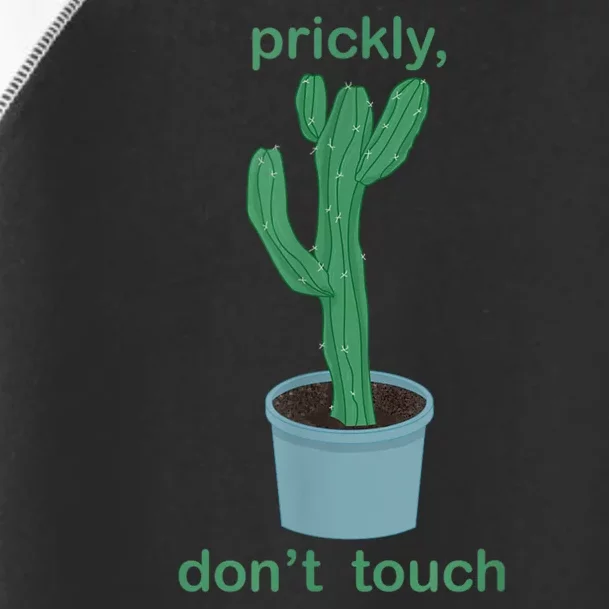 Cactus Prickly Don’T Touch Toddler Fine Jersey T-Shirt