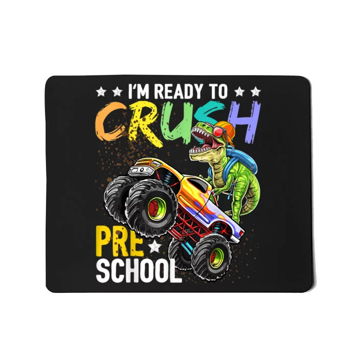 Crush Preschool Dinosaur Monster Truck Back To School Boy Mousepad