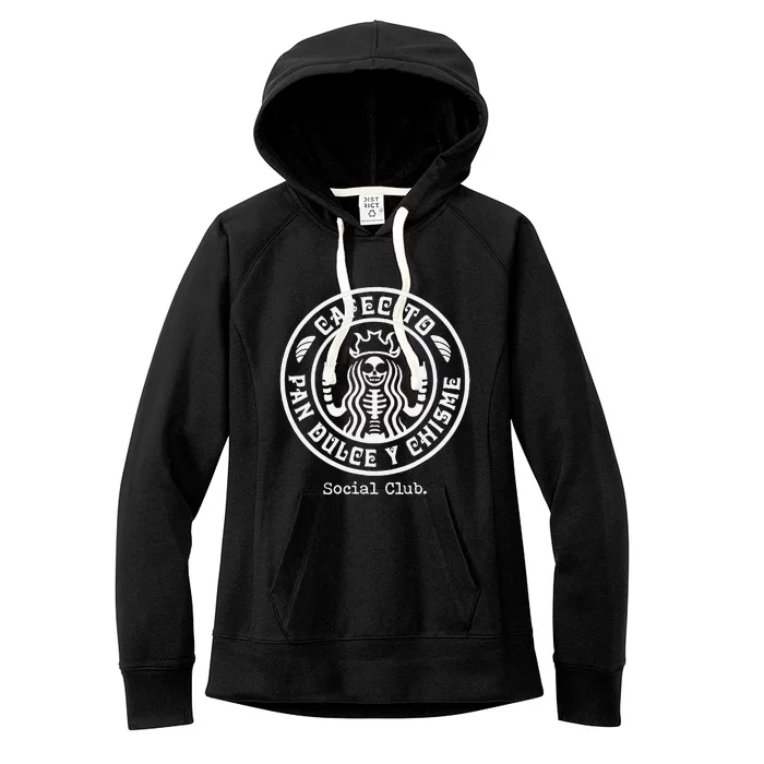 Cafecito Pan Dulce Y Chisme Mexican Latina Concha Women's Fleece Hoodie