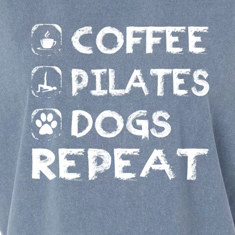 Coffee Pilates Dogs Repeat Funny Pilates Gift Garment-Dyed Women's Muscle Tee