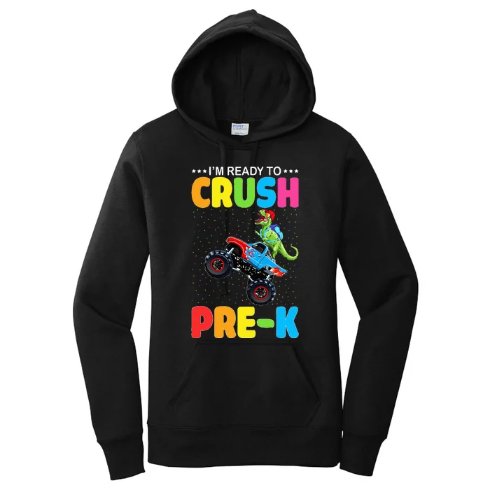 Crush PreK Dinosaur Monster Truck Back to School PreSchool Women's Pullover Hoodie