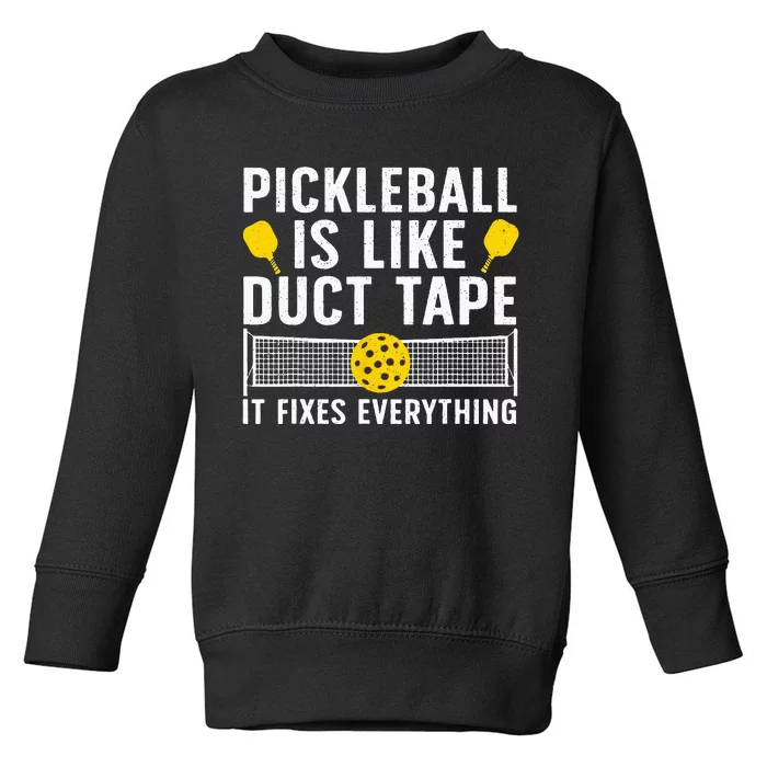 Cute Pickleball Design For Men Women Paddle Sport Players Toddler Sweatshirt