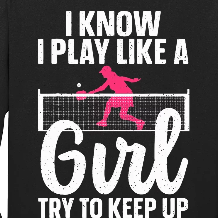 Cool Pickleball Design For  Pickleball Player Long Sleeve Shirt