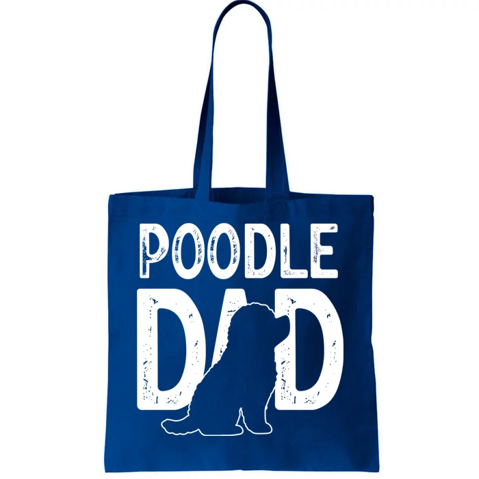 Cute Poodle Dog Dad Puppy Lover Father Gift Tote Bag