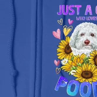 Cute Poodle Dog Loving Puppy Lover Cute Gift Full Zip Hoodie