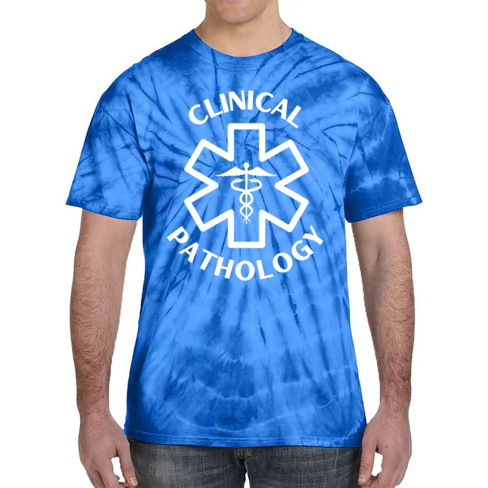 Clinical Pathology Doctor Nurse Medical Caduceus Great Gift Tie-Dye T-Shirt