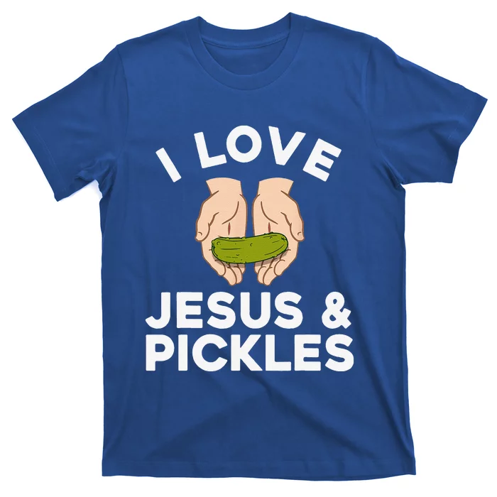 Cute Pickle Design For Jesus Pickle Lovers Gift T-Shirt