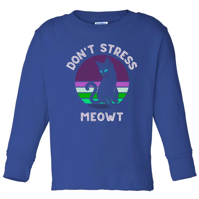 Cat Puns Dont Stress Meowt Gift Vintage Fun Cat Lover Gift Toddler Long Sleeve Shirt