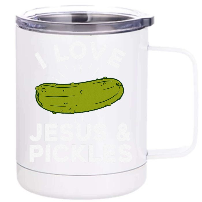 Cute Pickle Design For Jesus Pickle Lovers Front & Back 12oz Stainless Steel Tumbler Cup