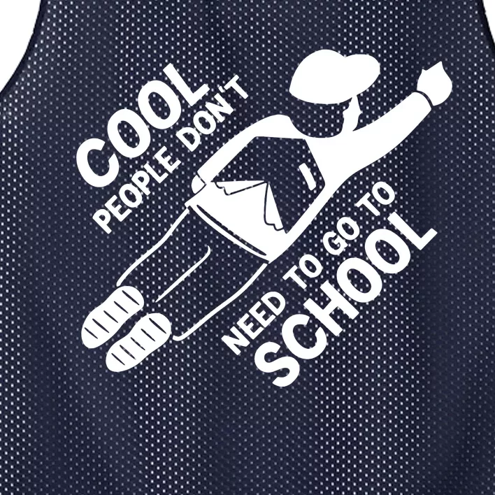 Cool People DonT Need To Go To School Mesh Reversible Basketball Jersey Tank