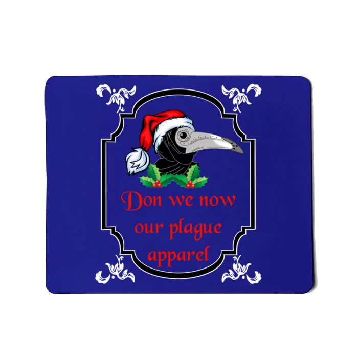 Christmas Plague Doctor Mask Don We Now Our Plague Great Gift Mousepad