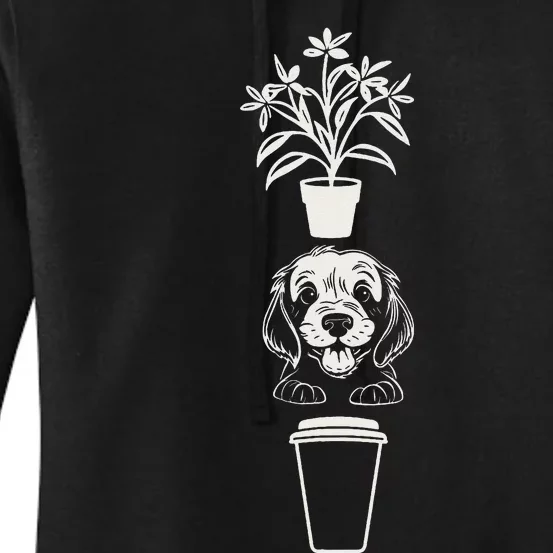 Cute Plants Dog and Coffee Gardening Caffeine Puppy Lover Women's Pullover Hoodie