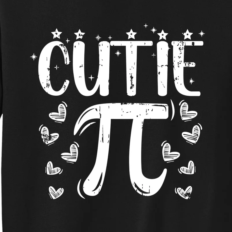 Cutie Pi Day Math Lover Gift Tall Sweatshirt