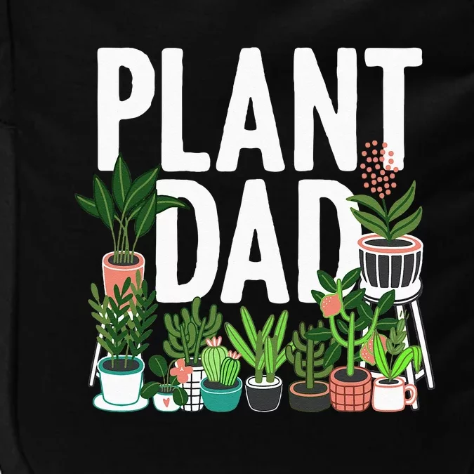 Cool Plant Design For Men Dad Gardener Garden Plant Lover Impact Tech Backpack