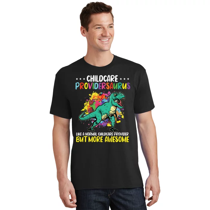 Childcare Providersaurus Daycare Teachers T-Shirt