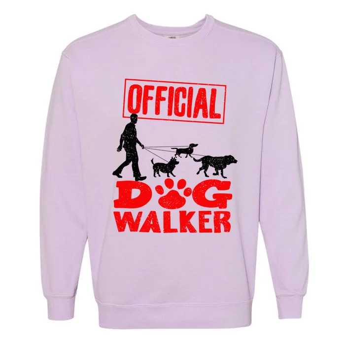 Cute Professional Dog Walker Funny Pet Lover Gift Garment-Dyed Sweatshirt