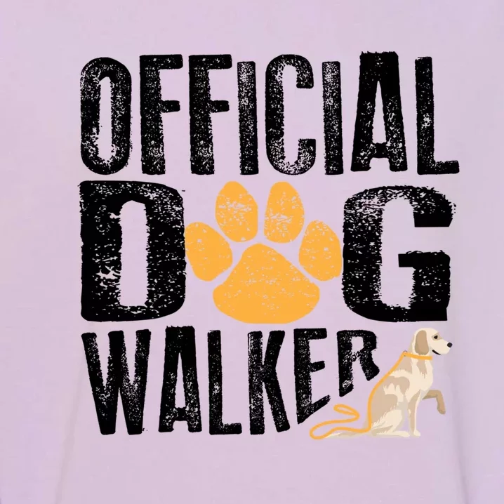 Cute Professional Dog Walker Funny Pet Lover Gift Funny Gift Garment-Dyed Sweatshirt