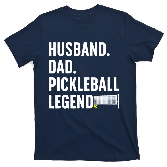 Cool Pickleball Design For Husband Dad  Pickleball Player T-Shirt