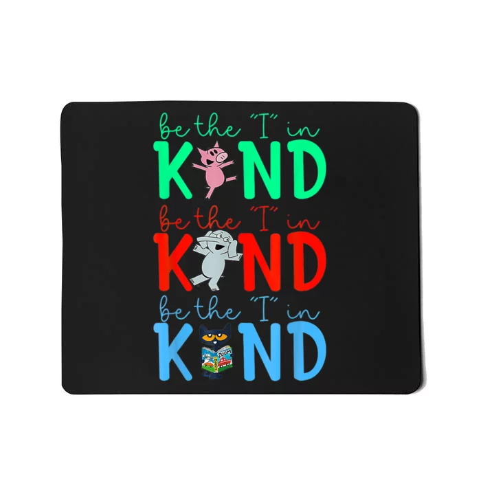 Cute Piggie Elephant Cat Motivational Kindness Quote Mousepad