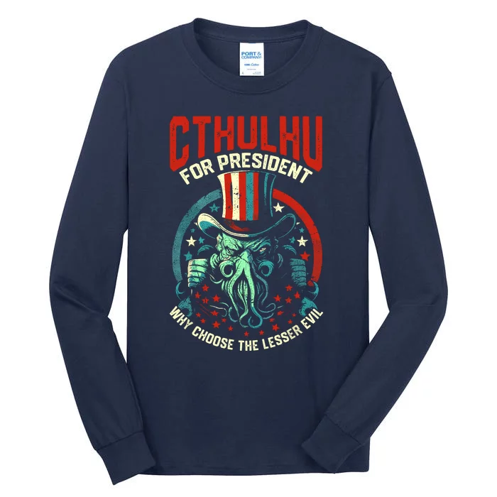 Cthulhufor President Election 2024 Cosmic Horror Tall Long Sleeve T-Shirt