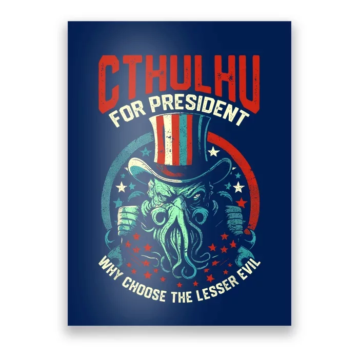 Cthulhufor President Election 2024 Cosmic Horror Poster