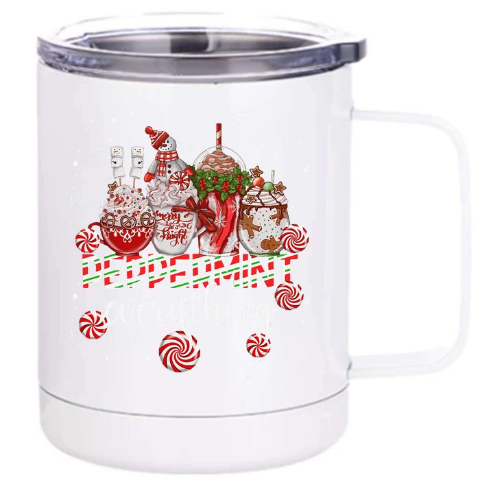 Christmas Peppermint Everything Coffee Chocolate Mocha Xmas Front & Back 12oz Stainless Steel Tumbler Cup