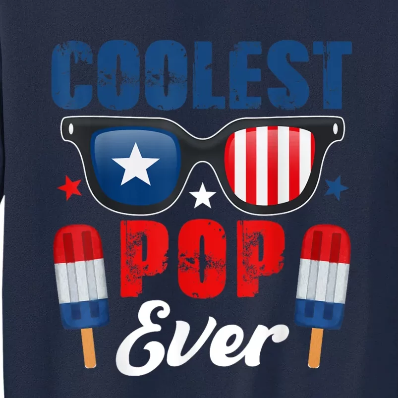 Coolest Pop Ever Popsicle Funny Retro Bomb Fathers Day Gift Tall Sweatshirt