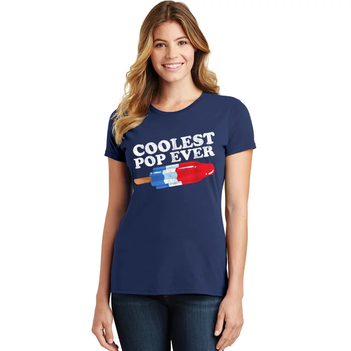 Coolest Pop Ever Popsicle Funny Retro Bomb Fathers Day Gift Women's T-Shirt