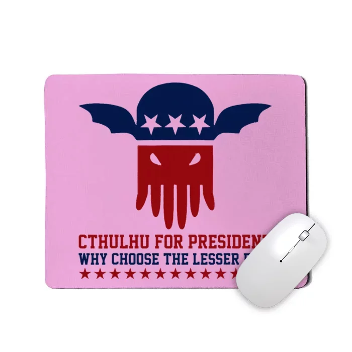 Cthulhufor President Election 2024 Cosmic Horror Mousepad