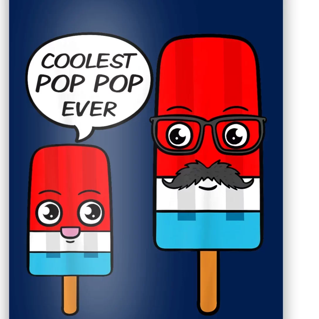 Coolest Pop Ever Popsicle Funny Retro Bomb Fathers Day Gift Poster