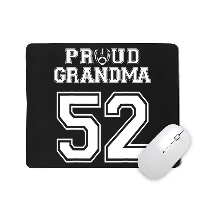 Custom Proud Football Grandma Number 52 Personalized Mousepad