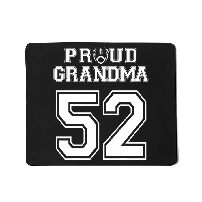 Custom Proud Football Grandma Number 52 Personalized Mousepad