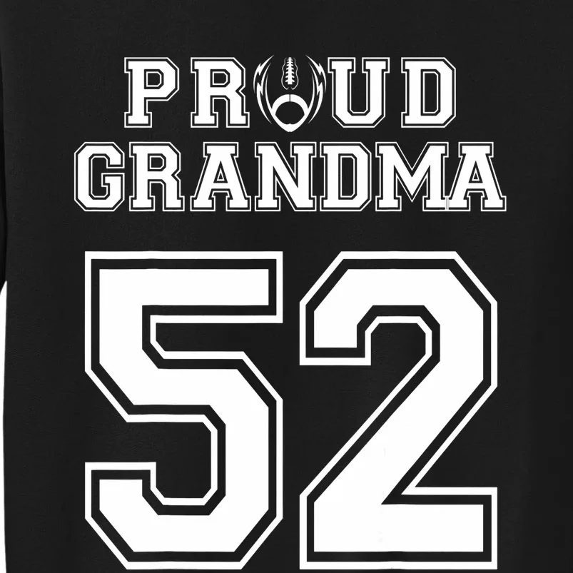 Custom Proud Football Grandma Number 52 Personalized Sweatshirt