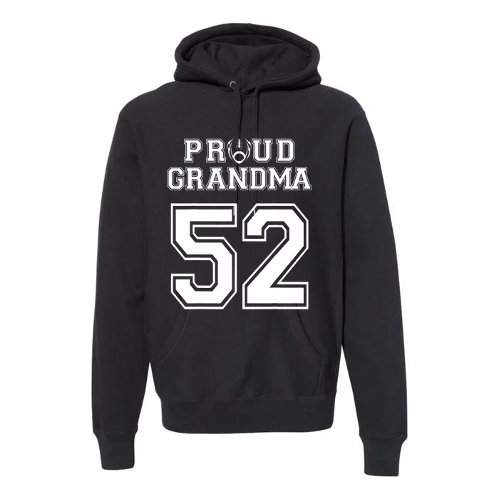 Custom Proud Football Grandma Number 52 Personalized Premium Hoodie