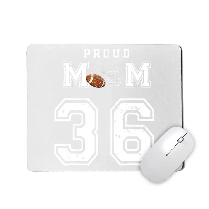 Custom Proud Football Mom Number 36 Personalized For Wo Mousepad