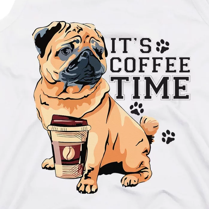 Coffee Pug Funny Dog Lover Dog And Coffee Tank Top