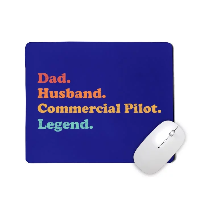 Commercial Pilot For Dad Or Husband For Fathers Day Funny Gift Mousepad